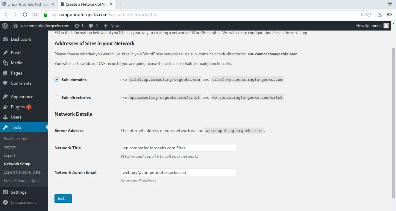 How to Setup WordPress Multisite Network with Nginx and Letsencrypt on Ubuntu 18.04 / CentOS 7 / Debian 9 5 wordpress multisite install 05