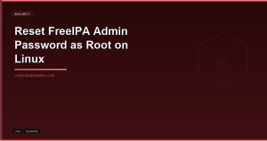 Reset FreeIPA Admin Password as root on Linux