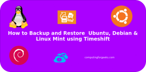 Backup and Restore Linux Systems with Timeshift