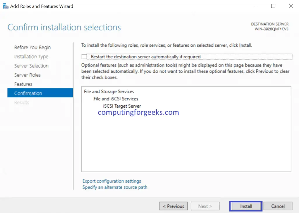 Install and Configure iSCSI Target on Windows Server 2019 6 iSCSI Confirm Selections and install