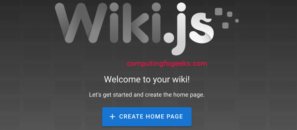 How To Install Wiki Js On Centos 8 Rocky Linux 8 Computingforgeeks