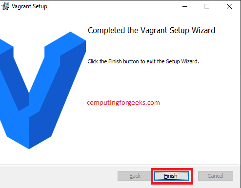 Enable Hyper-V and Install Vagrant on Windows 10 15 vagrant 2 5 Finish