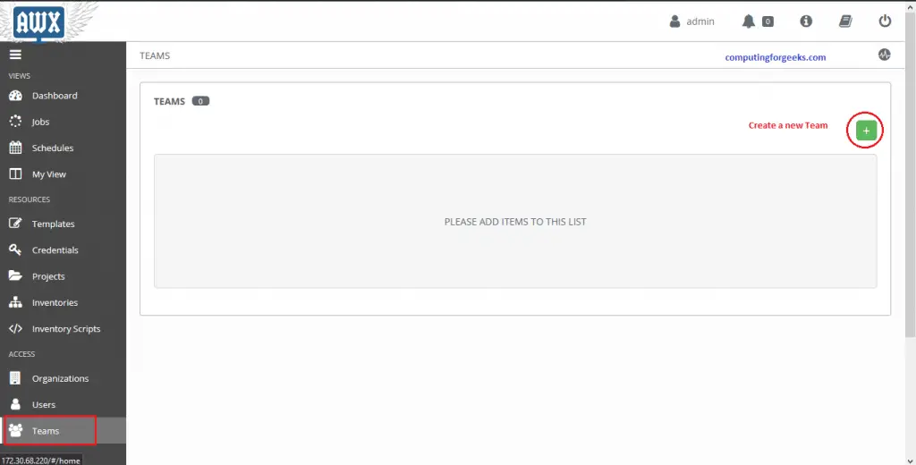 Install and Configure Ansible AWX on CentOS 8 6 AWX 1 Create a new Team to add to organization