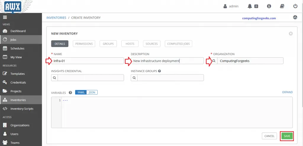 Install and Configure Ansible AWX on CentOS 8 17 AWX 2 Create a new Inventory to add to organization 1