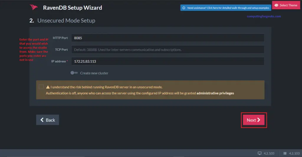 Install RavenDB NoSQL database on Ubuntu 20.04 3 RavenDB 3 RavenDB Setup Wizard unsecured mode setup