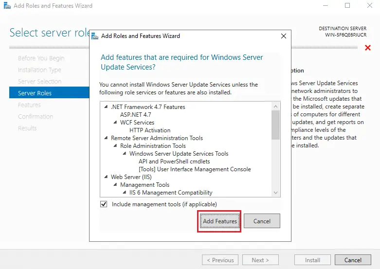 Install Windows Service Update Services (WSUS) on Windows server 2019 7 server manager add roles and features wizard click add features on popup 6
