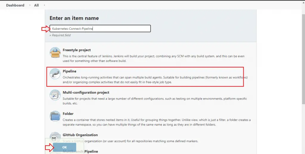 How To Add Multiple Kubernetes Clusters to Jenkins 12 kubernetes jenkins give new item a name then choose pipeline step4