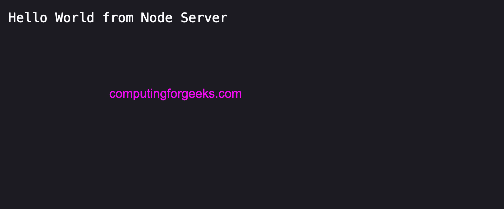 How To Install Node.js 12 on Debian 11/10/9 1 nodejs hello world app.png
