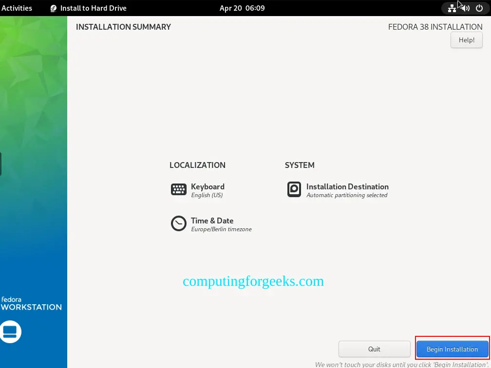How To Install Fedora 40 – Step by Step with Screenshots 13 Install Fedora 38 – Step by Step with Screenshots 13