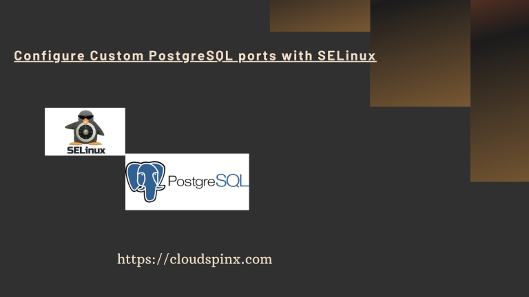 Configure Custom SELinux Port PostgreSQL