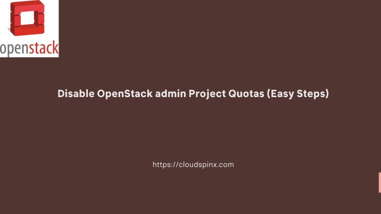 disable admin project quotas openstack