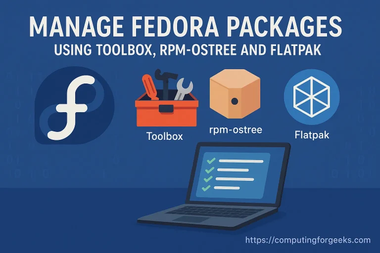 manage fedora packages using flatpak rpm ostree toolboox
