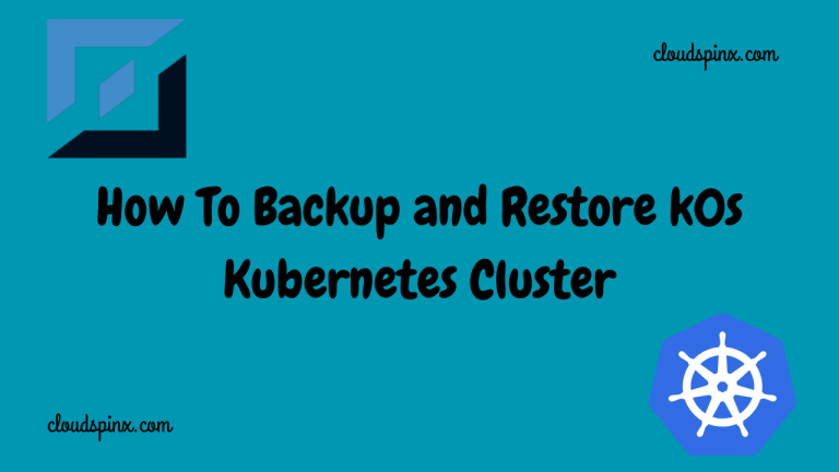 How To Backup and Restore k0s Kubernetes Cluster