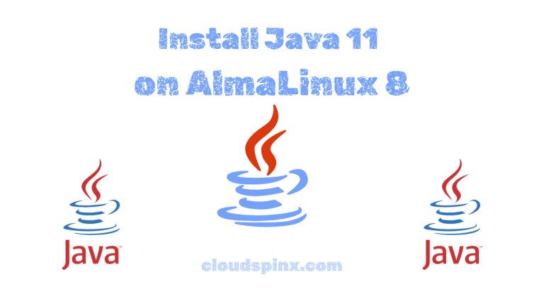 How To Install Java 11 on AlmaLinux 8