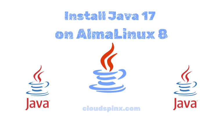 How To Install Java 17 on AlmaLinux 8