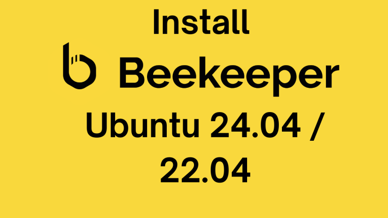 Install Beekeeper Studio SQL Manager on Ubuntu 24.0422.04