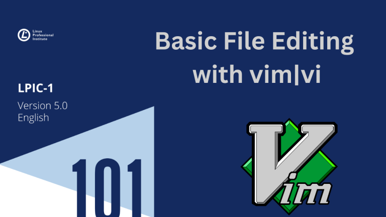 LPIC 101 Basic File Editing with vimvi