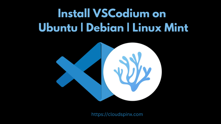 Install VSCodium on UbuntuDebianLinux Mint