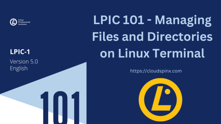 LPIC 101 Managing Files and Directories on Linux Terminal