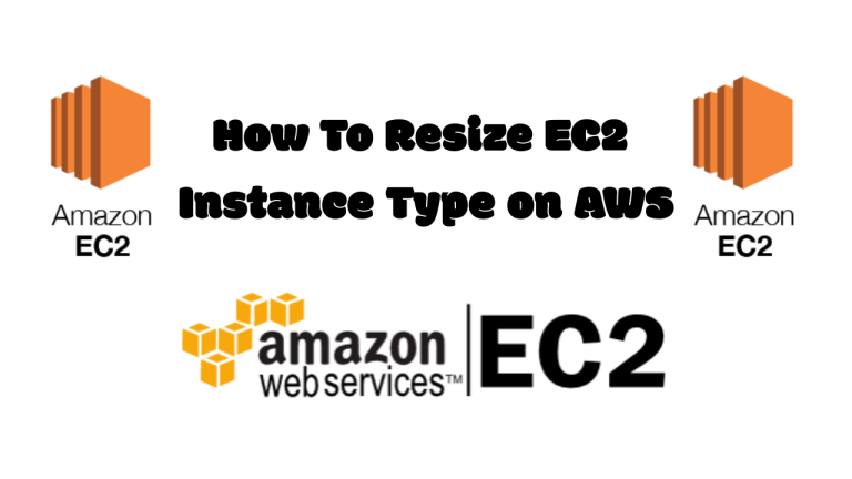 How To Resize EC2 Instance Type on AWS