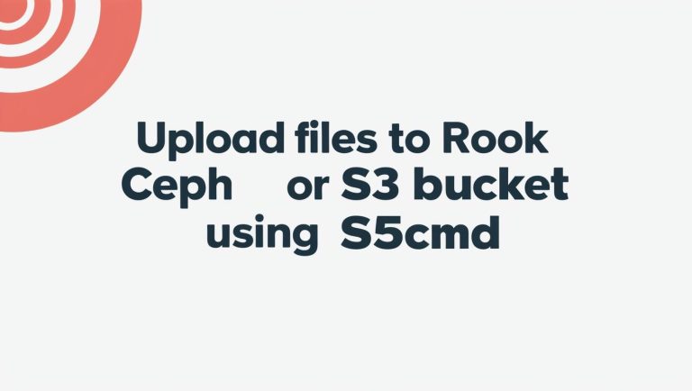 upload files rook ceph s3 bucket using s5cmd