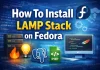 How To Install LAMP Stack on Fedora 43/42/41/40 Image