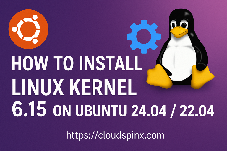 How To Install Linux Kernel 6.15 on Ubuntu 22.04 featured