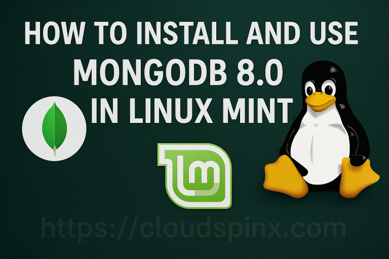 How To Install and Use MongoDB 8.0 in Linux Mint featured