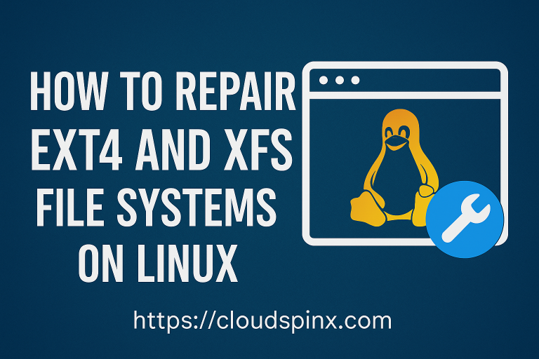 How To Repair ext4 and XFS File systems on Linux featured