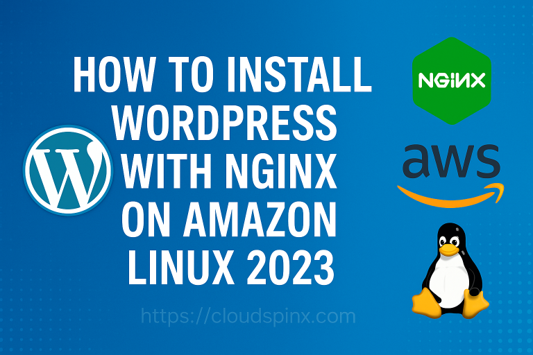How to Install WordPress with Nginx on Amazon Linux 2023 featured