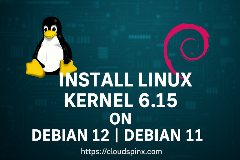Install Linux Kernel 6.15 on Debian 11 faetured