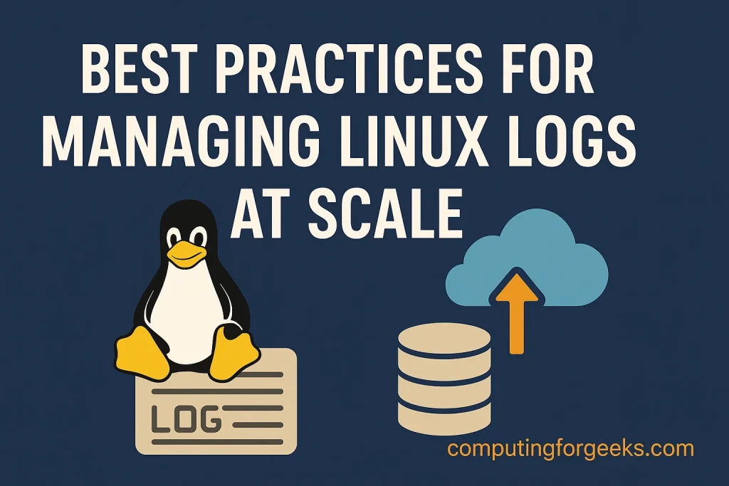 Best Practices for Managing Linux Logs at Scale 1 best practices managing linux logs