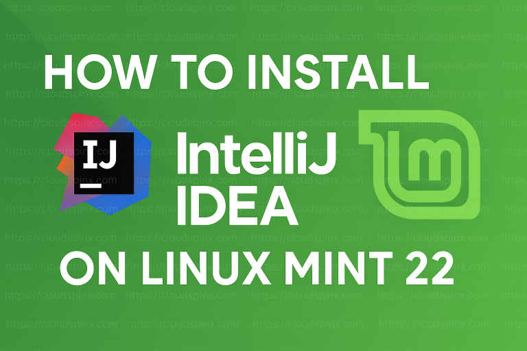 How To Install IntelliJ IDEA on Linux Mint 22 featured