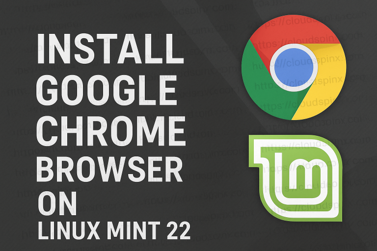 Install Google Chrome Browser on Linux Mint 22 featured
