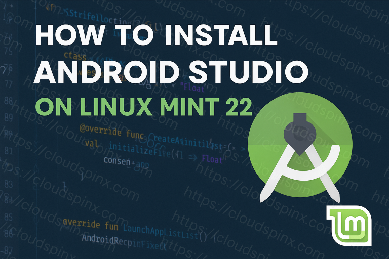 How To Install Android Studio on Linux Mint 22 featured