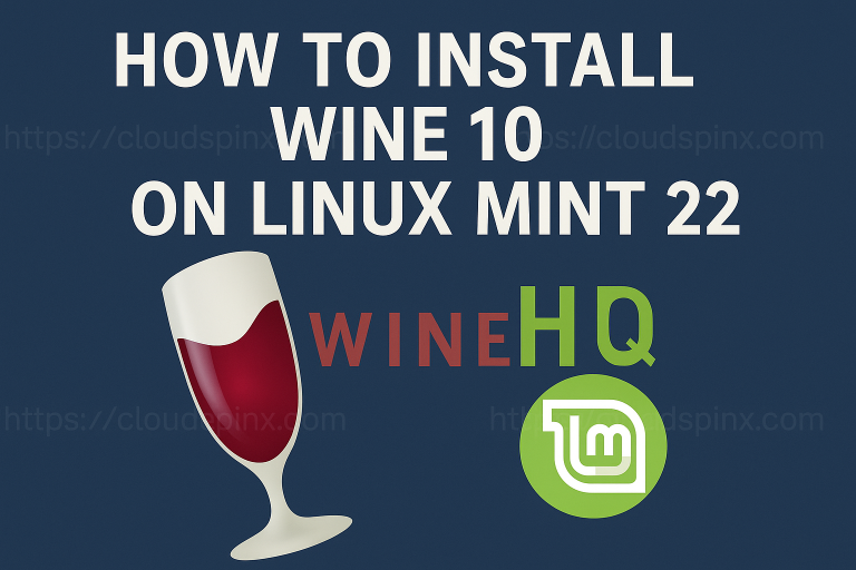 How To Install Wine 10 on Linux Mint 22 featured