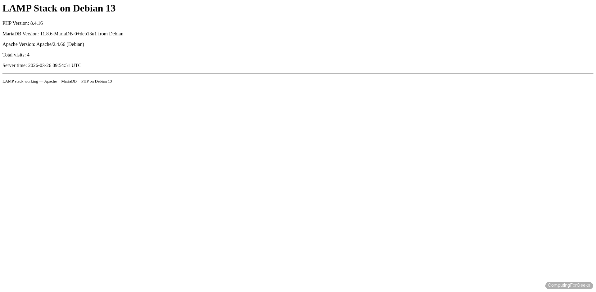 LAMP stack test application on Debian 13 showing PHP 8.4.16, MariaDB 11.8.6, and Apache 2.4.66 versions with visit counter