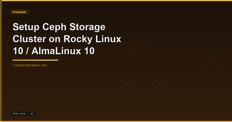 Ceph Storage Cluster setup on Rocky Linux 10 and AlmaLinux 10