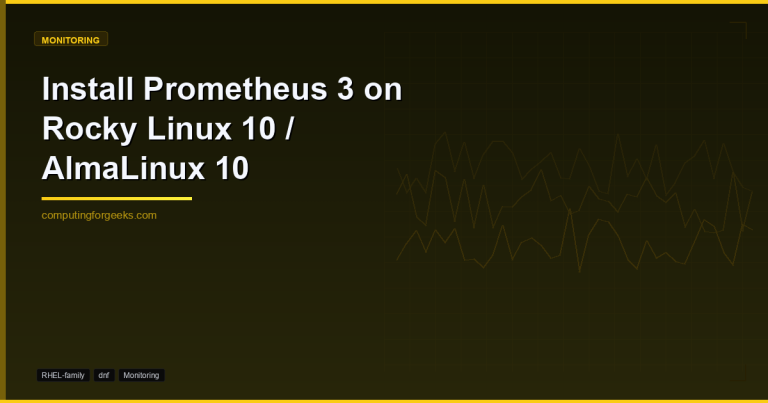 Install Prometheus 3 on Rocky Linux 10 / AlmaLinux 10