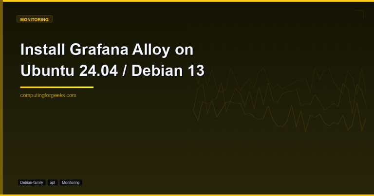 Install Grafana Alloy on Ubuntu 24.04 Debian 13