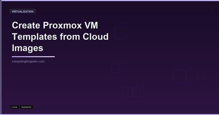 Create reusable Proxmox VM templates from cloud images with cloud-init