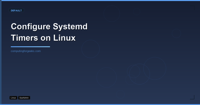 Configure systemd timers on Linux to schedule tasks