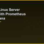 monitor linux server uptime with prometheus and grafana 1
