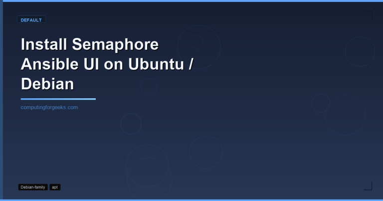Install Semaphore Ansible Web UI on Ubuntu 24.04 and Debian 13
