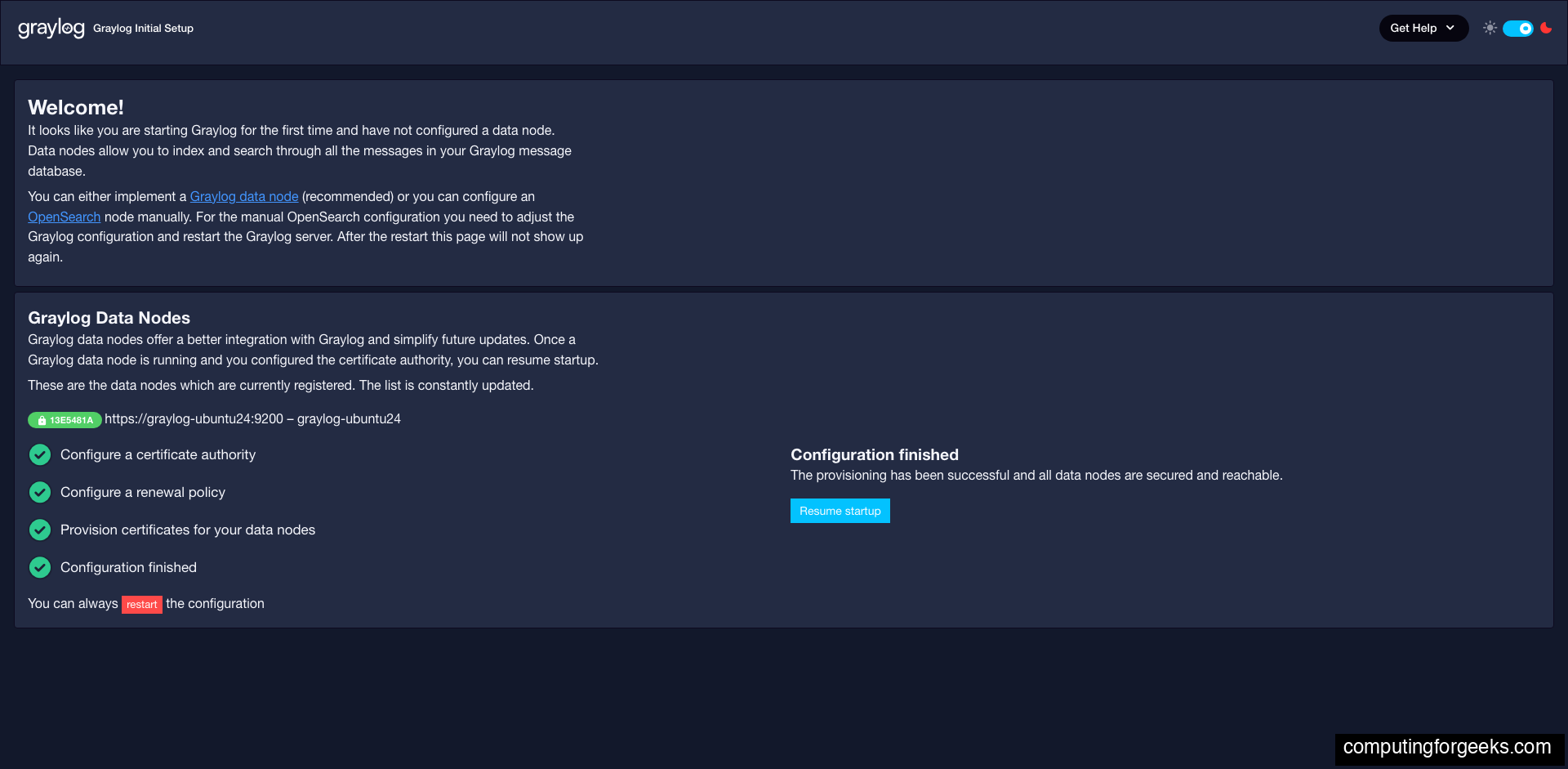 Graylog configuration finished with all checklist items green and Resume startup button