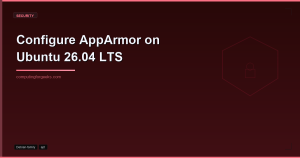 How To Configure AppArmor on Ubuntu 26.04 LTS