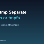 Mount /tmp on a separate partition or tmpfs on Linux