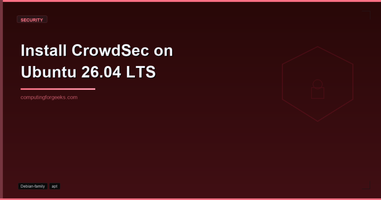 Install CrowdSec on Ubuntu 26.04 LTS