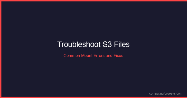 feat s3files troubleshoot