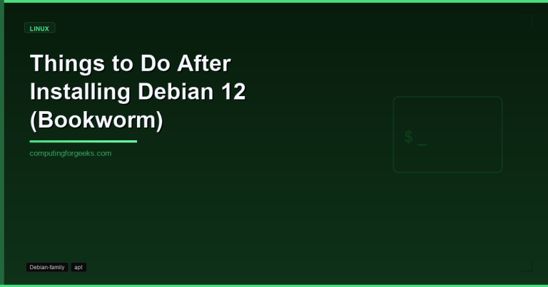 Things to Do After Installing Debian 12 Bookworm